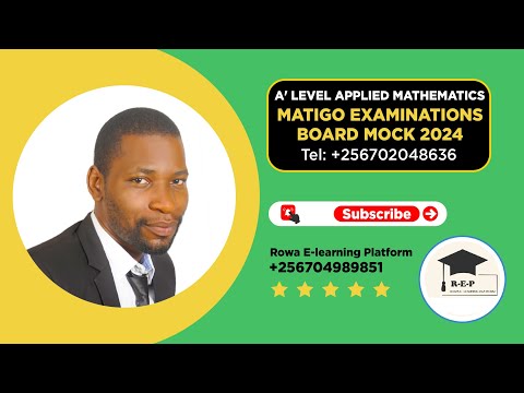 001 – S.6 APPLIED MATHEMATICS MOCK 2024 | MARKING GUIDE | MATIGO EXAMINATIONS BOARD | FOR S 5 & 6