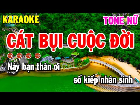 Karaoke Cát Bụi Cuộc Đời Nhạc Sống Tone Nữ | Thanh Hải