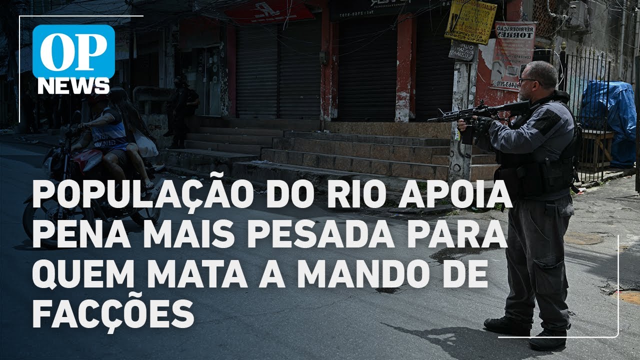 Mais de 70% da população carioca apoiam enquadrar facções como terroristas | O POVO News
