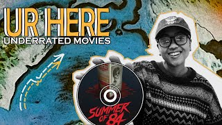 Underrated Movies: Summer of 84 (2018)