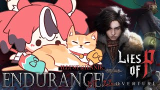 ≪Lies of P: Overture ENDURANCE≫ CAN SHE FINISH IT TODAY【SPOILER WARNIN