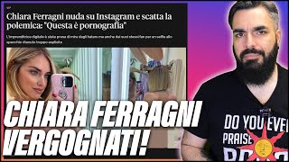 Chiara Ferragni e la foto scandalosa: "è por*ografia e fai schifo!" O magari...no?
