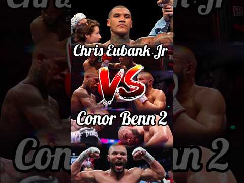 Revancha Chris Eubank Jr vs Conor Benn🥊Quien se llevará la Victoria❓️ #eubankjrbenn2 #boxing #boxeo