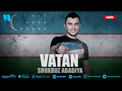 Shoxruz Abadiya - Vatan (audio 2024)