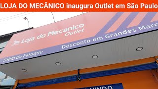 LOJA DO MECÂNICO inaugura Outlet em São Paulo; veja os preços e descontos