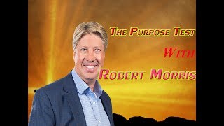 Robert Morris Update October 28, 2017 _ The Purpose Test _ From Dream To Destiny   TBN