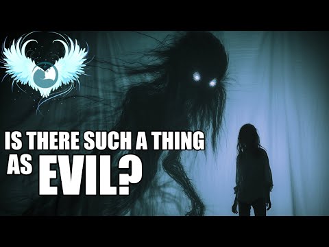 Does Evil exist? - Spirituality weaponised against you