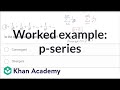 Understanding P-Series and Convergence