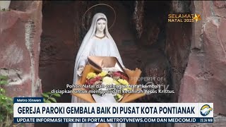 NUANSA TIONGHOA DI GEREJA PAROKI GEMBALA BAIK PONTIANAK 