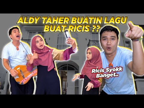 RICIS KAGET!! ALDY TAHER BIKIN LAGU BUAT RICIS..