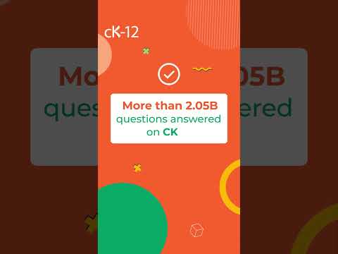 More than 2.05B questions answered on CK-12!