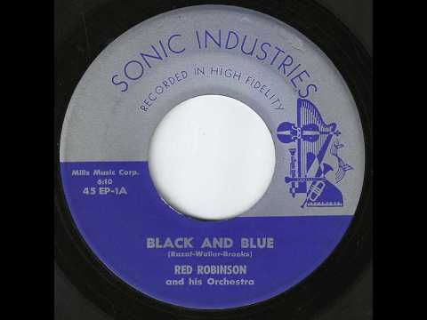 Red Robinson and His Orchestra "Black & Blue / Nice 'n' Easy" Jazz 45 RPM
