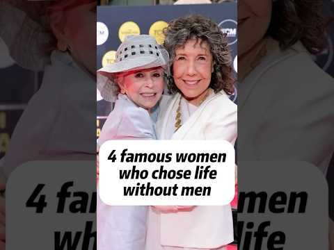 Famous Women who chose to be single.