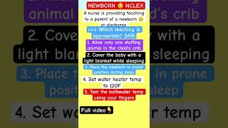 Newborn NCLEX Practice Question on Safety #nclex #shorts