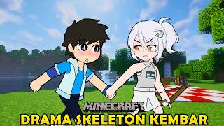 DRAMA SKELETON KEMBAR (part 2)- Eps. 18 Animasi Minecraft