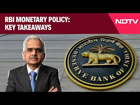 RBI Monetary Policy: Key Takeaways