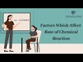 Chemical Reaction Rates and Factors
