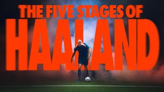 The Five Stages of Haaland | Phantom GX | NikeFootball