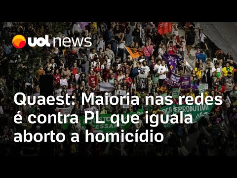 PL do aborto: Maioria nas redes é contra projeto que iguala aborto a homicídio, mostra Quaest