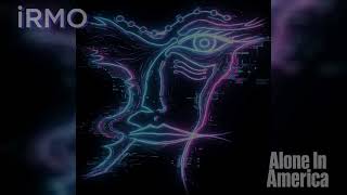 iRMO - Alone In America (Synthwave / Retrowave Montage)