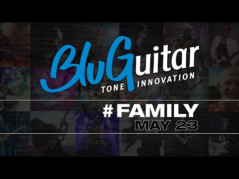 BluGuitar Family News | May 2023 |