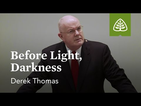 Derek Thomas: Before Light, Darkness