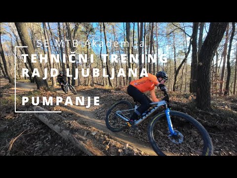 Tehnika: pumpanje // Rajd Ljubljana XC