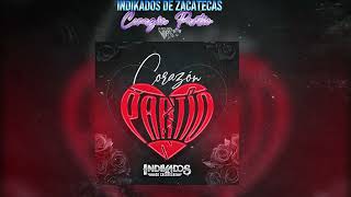 Indikados De Zacatecas | Corazón Partió (LETRA) 2025