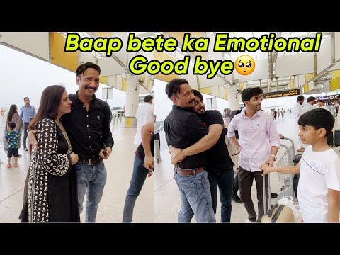 Pakistan chorty huy Baap beta emotional ho gye ✈️ / Humaira Vlogs