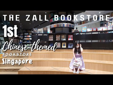 The Zall Bookstore 卓爾书店 - The First Chinese-themed Bookstore in Singapore