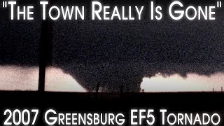 The 2007 Greensburg EF5: The Tornado That Turned A Town Green