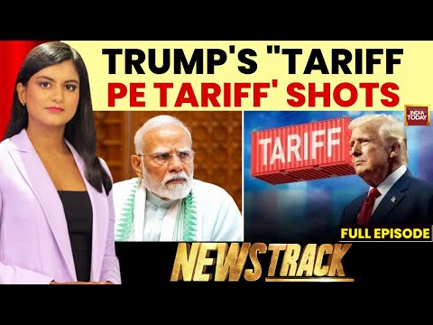 News Track: Trump's Tariff Tantrum Over Russian Oil | Opposition vs EC On Voter Lists | India Today