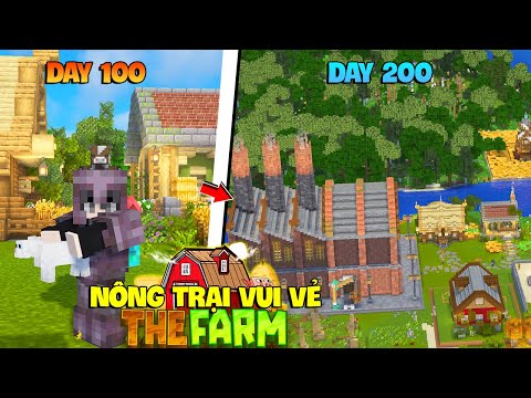 200 NGÀY TRONG MINECRAFT NÔNG TRẠI VUI VẺ - KHỞI NGHIỆP XÂY DỰNG NHÀ MÁY