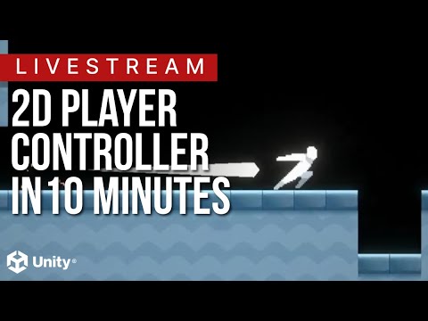 2D Player Controller built in 10 minutes/1 hour/1 day - Crunch Time