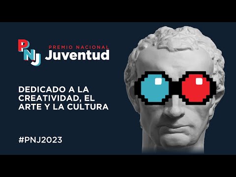 Premio Nacional de la Juventud 2023, dedicado a la Creatividad, el Arte y la Cultura.