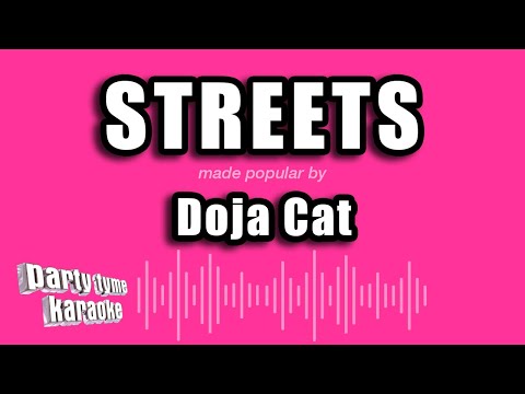 Doja Cat – Streets (Karaoke Version)