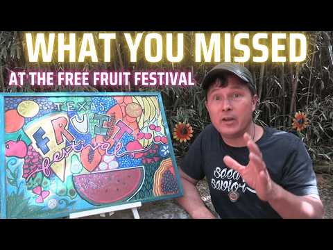 What You Missed at the Texas Fruit Festival – All-You-Can-Eat Fruit!