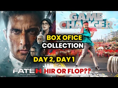 Fateh And Game Changer Day 2 Box Office Collection | #Day2 ? #hit Or #flop ? Day1