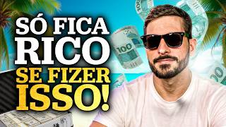 COMO OS RICOS FAZEM DINHEIRO? 5 princípios fundamentais para construir riqueza