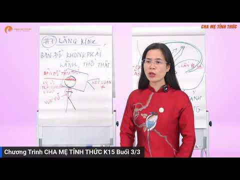 [TRỰC TIẾP] Chương Trình CHA MẸ TỈNH THỨC K15 Buổi 3/3