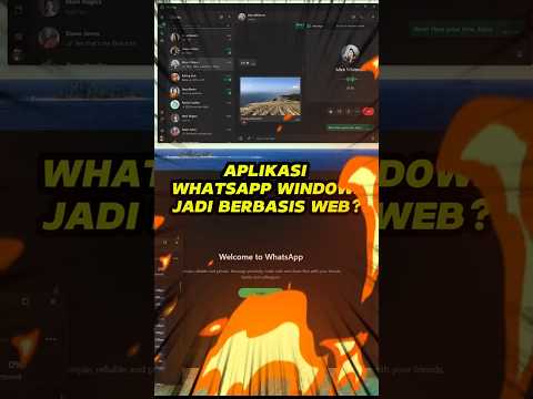 Aplikasi WhatsApp Windows Balik Jadi Berbasis Web?