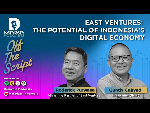 Roderick Purwana: East Ventures Strategy, The Potential of Indonesia's Digital Economy | OTS