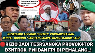 RIZIEQ PANIK PURNAWIRAWAN JENDRAL DUDUNG SENTIL FPI YANG PERNA DIBUBARKANNYA "PWI VS FPI"