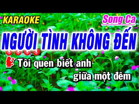 Karaoke Người Tình Không Đến Nhạc Sống Song Ca | Bảo Hưng