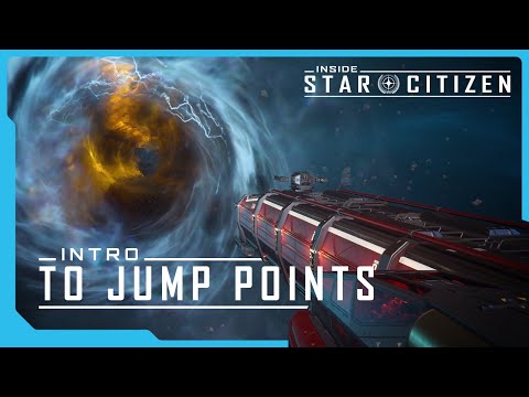 Inside Star Citizen: Intro to Jump Points