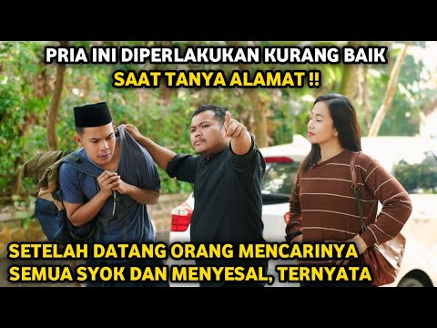 PRIA INI DIPERLAKUKAN KURANG BAIK SAAT TANYA ALAMAT ! SETELAH DATANG ORANG MENCARINYA, SEMUA SYOK