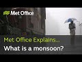 Monsoon Climate and Its Effects