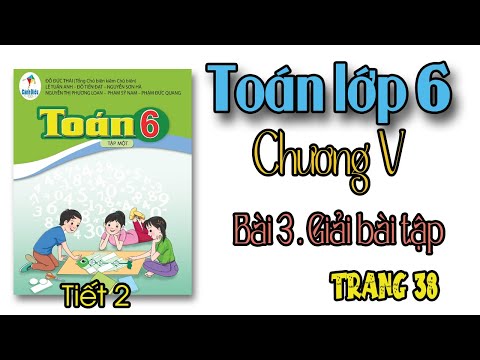 Toán lớp 6 sách Cánh Diều chương 5 bài 3 tiết 2 giải bài tập trang 38 phép cộng phép trừ phân số
