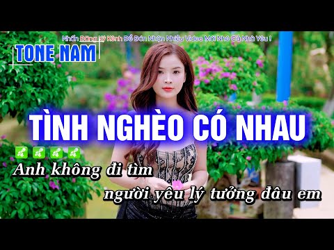 Karaoke Tình Nghèo Có Nhau – Tone Nam Dễ Hát Nhất – Hoàng Dũng Karaoke