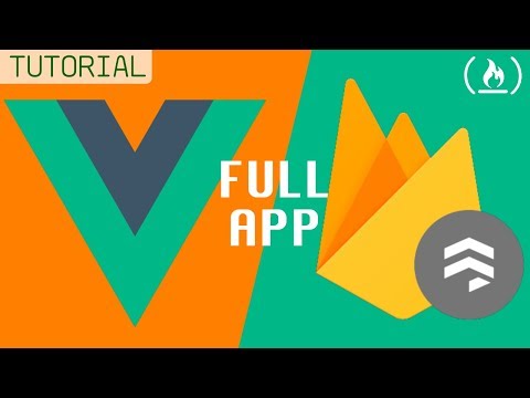 Vue.js & Firestore Tutorial - Full Project